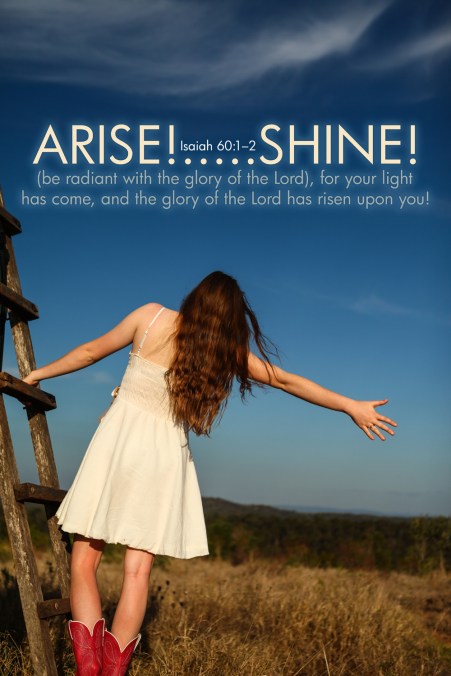 Isaiah 60-1 Poster. Arise Shine